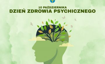 Dziś Dzień Zdrowia Psychicznego
